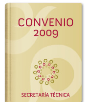 Convenio de Colaboración para el Desarrollo de Acciones de Difusión, Capacitación, Prevención y Atención de los Servidores P?blicos, durante el Proceso Electoral Federal y Local 2009